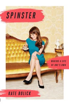 spinster (ebook)-kate bolick-9781472151193