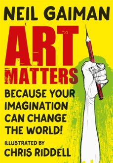 art matters-neil gaiman-9781472260093