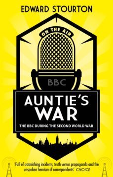 auntie's war (ebook)-edward stourton-9781473525993