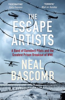 the escape artists (ebook)-neal bascomb-9781473686793