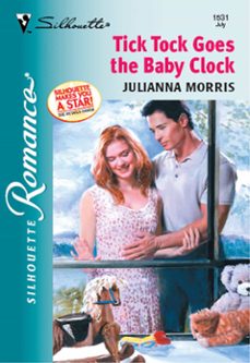 tick tock goes the baby clock (ebook)-julianna morris-9781474011693