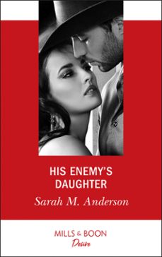 his enemy's daughter (ebook)-sarah m. anderson-9781474076593