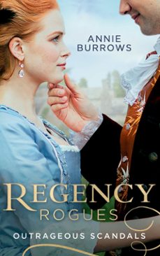 regency rogues: outrageous scandal (ebook)-annie burrows-9781474097093