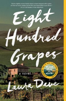 eight hundred grapes (ebook)-laura dave-9781476789293