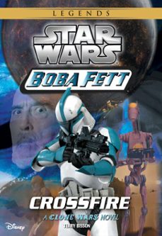 star wars: boba fett: crossfire (ebook)-terry bisson-9781484719893