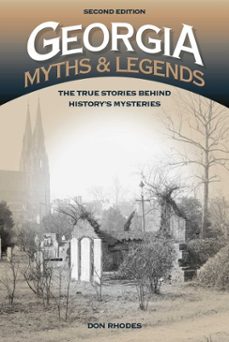 georgia myths and legends (ebook)-don rhodes-9781493015993