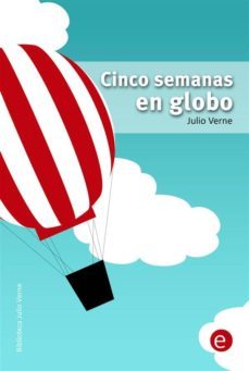 cinco semanas en globo (ebook)-ruben fresneda romera-julio verne-9781495425493