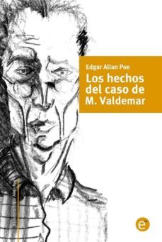 los hechos del caso de m. valdemar (ebook)-ruben fresneda romera-edgar allan poe-9781495981593