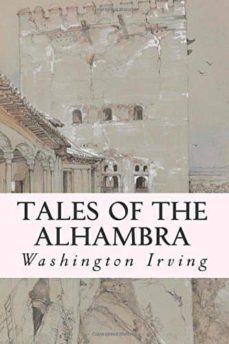 tales of the alhambra-washington irving-9781500618193