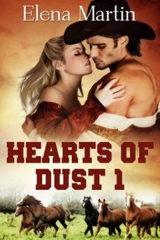 hearts of dust 1 (ebook)-elena martin-9781502215093