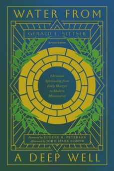 water from a deep well (ebook)-gerald l. sittser-9781514017593