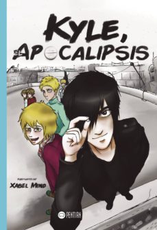 kyle, el apocalipsis (ebook)-9781524301293