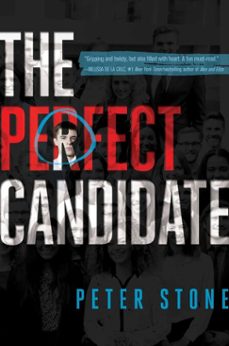 the perfect candidate (ebook)-peter stone-9781534422193
