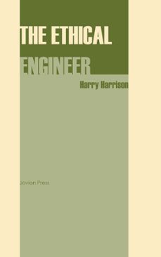 the ethical engineer (ebook)-harry harrison-9781537808093