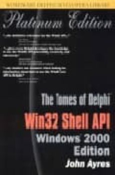tomes of delphi: win 32 shell api (incluye 1 cd-rom)-john ayres-9781556227493