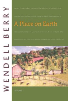 a place on earth (ebook)-wendell berry-9781582439693