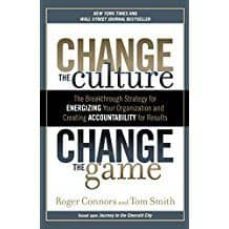 change the culture, change the game-roger connors-9781591845393