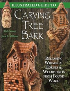 illustrated guide to carving tree bark (ebook)-jack a. williams-rick jensen-9781607658993
