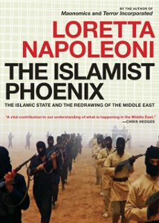 the islamist phoenix (ebook)-loretta napoleoni-9781609806293