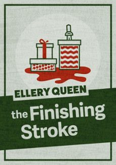 the finishing stroke (ebook)-ellery queen-9781625672193