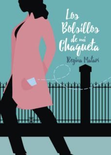 los bolsillos de mi chaqueta (ebook)-regina matari-9781635036893