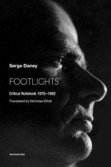 footlights (ebook)-serge daney-9781635901993