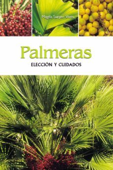 palmeras - eleccion y cuidados (ebook)-magda sunyer vives-9781644616093