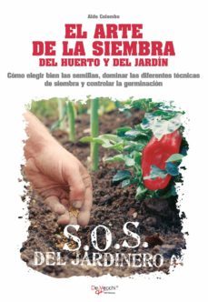 el arte de la siembra del huerto y del jardín (ebook)-aldo colombo-9781646999293