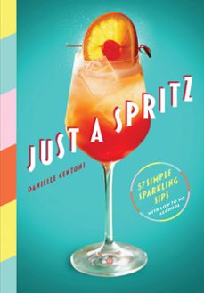 just a spritz-danielle centoni-9781648291593