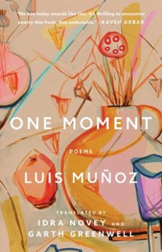 one moment (ebook)-luis muñoz-9781668222393
