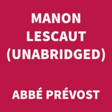 manon lescaut (unabridged) (audiolibro)-abbe prevost-9781669305293