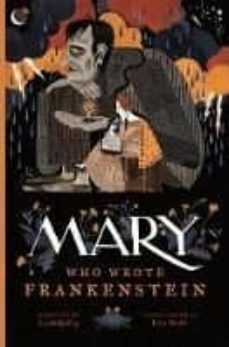 mary who wrote frankenstein-9781770495593