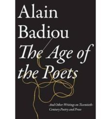 the age of the poets: and other writings on twentieth-century poetry and prose-9781781685693