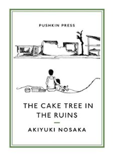 the cake tree in the ruins (ebook)-akiyuki nosaka-9781782274193