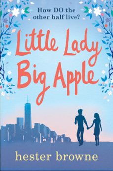 little lady, big apple (ebook)-hester browne-9781786487193