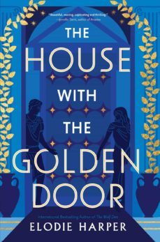 the house with the golden door-elodie harper-9781838933593