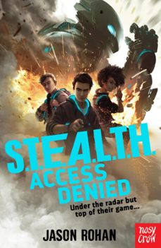 s.t.e.a.l.t.h.: access denied (ebook)-jason rohan-9781839943393