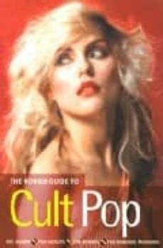 the rough guide to cult pop: the songs, the artists, the genres, the dubious fashions-9781843532293