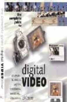 the complete guide to digital video-ed gaskell-9781904705093