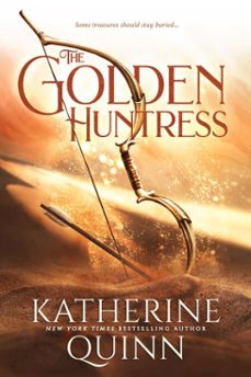 the golden huntress (ebook)-katherine quinn-9781911753193