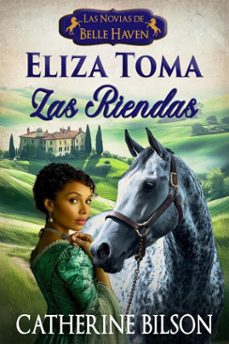 eliza toma las riendas (ebook)-catherine bilson-9781923768093