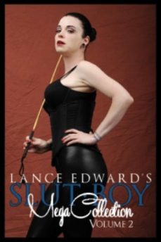 slut boy mega collection volume 2 (ebook)-lance edwards-lance edwards-9781939916693
