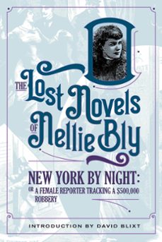 new york by night (ebook)-nellie bly-david blixt-9781944540593
