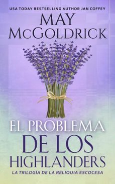 el problema de los highlanders (ebook)-may mcgoldrick-jan coffey-9781968121693