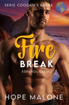 fire break : español latino (ebook)-hope malone-9781991321893
