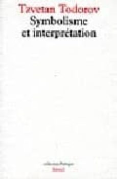 symbolisme et interpretation-tzvetan todorov-9782020049993