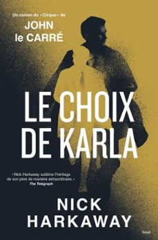 le choix de karla (ebook)-nick harkaway-9782021588293