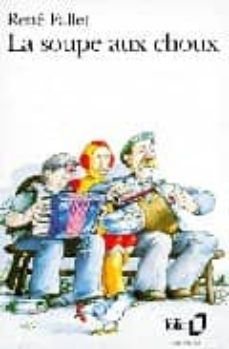 la soupe aux choux-rene fallet-9782070374793