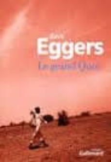 le grand quoi: autobiographie de valentino achak deng (preface de valentino achak deng)-dave eggers-9782070786893