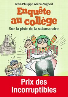enquete au collège (tome 4) - la piste de la salamandre (ebook)-jean philippe arrou vignod-9782075039093
